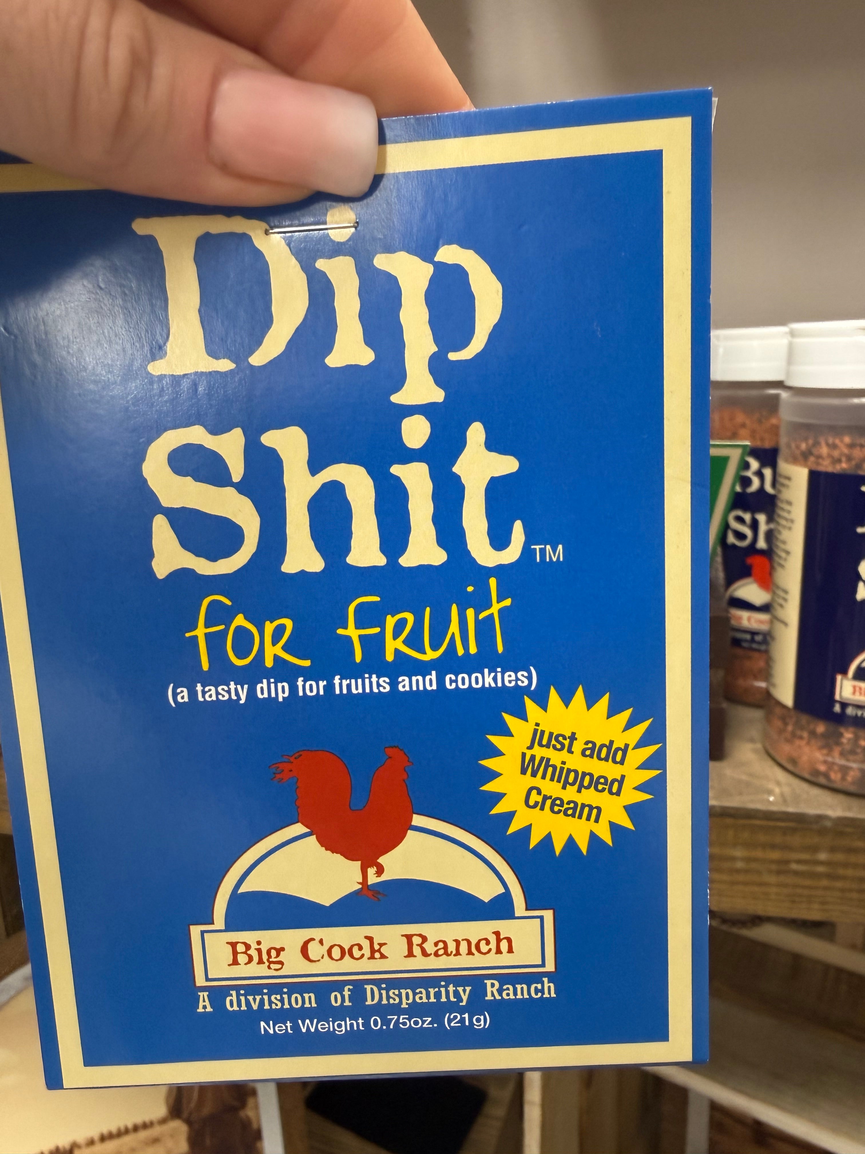 Dip Shit Fruit